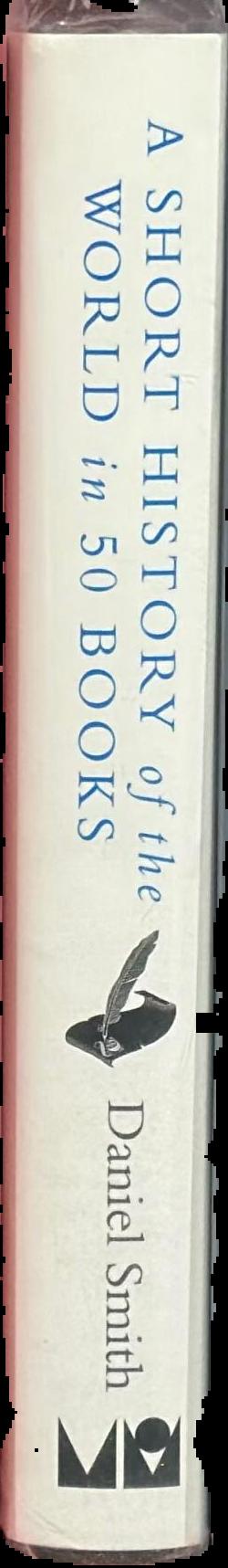 A short history of the world in 50 books live spine