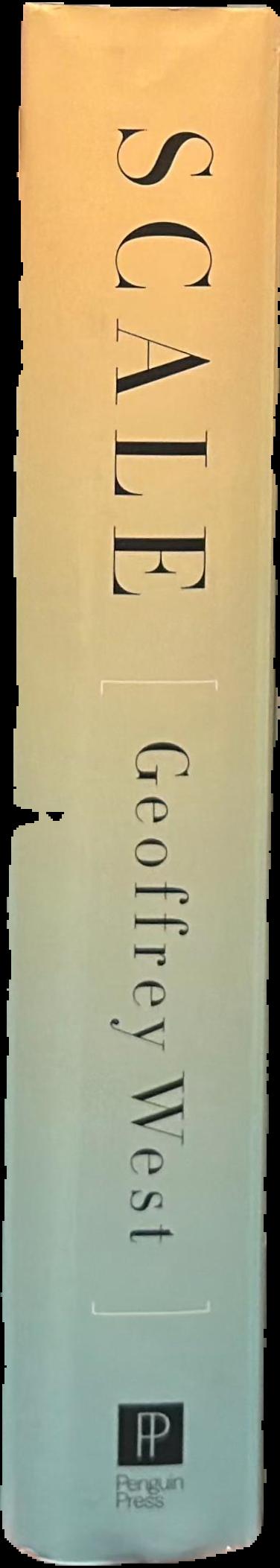 Scale : the universal laws of growth, innovation, sustainability, and the pace of life in organisms, cities, economies, and companies / Geoffrey West live spine