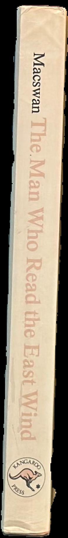 The man who read the east wind : a biography of Richard Hughes live spine