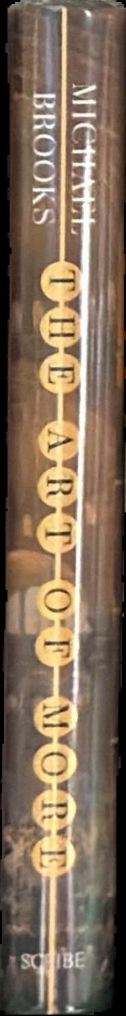 The art of more : how mathematics created civilisation / Michael Brooks live spine
