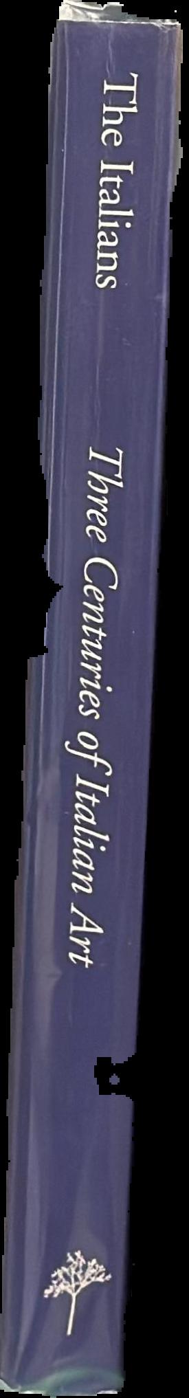 The Italians : three centuries of Italian art live spine
