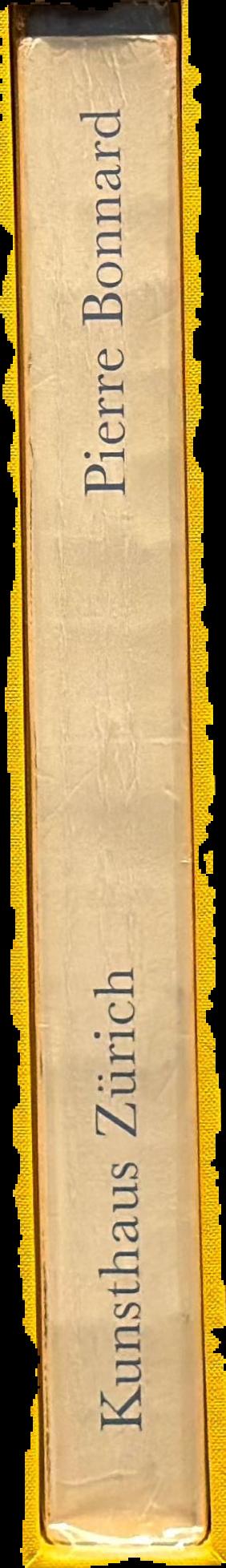 Pierre Bonnard 14. Dezember 1984 bis März 1985 / Kunsthaus Zurich live spine