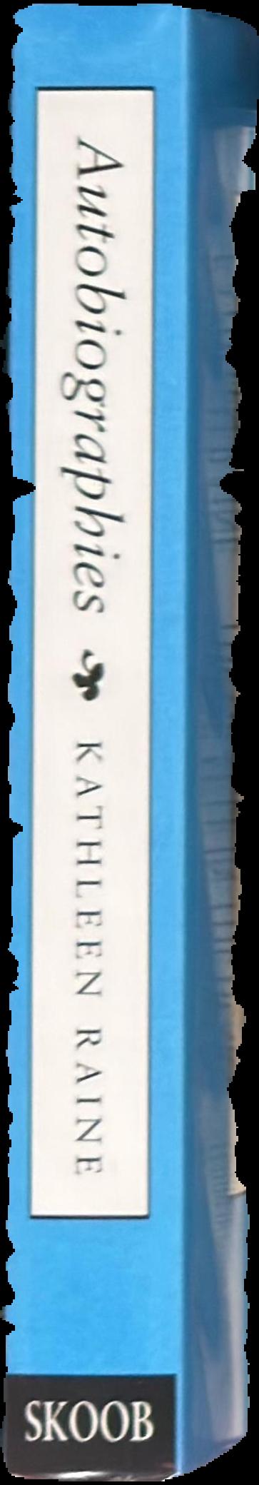 Autobiographies / Kathleen Raine live spine