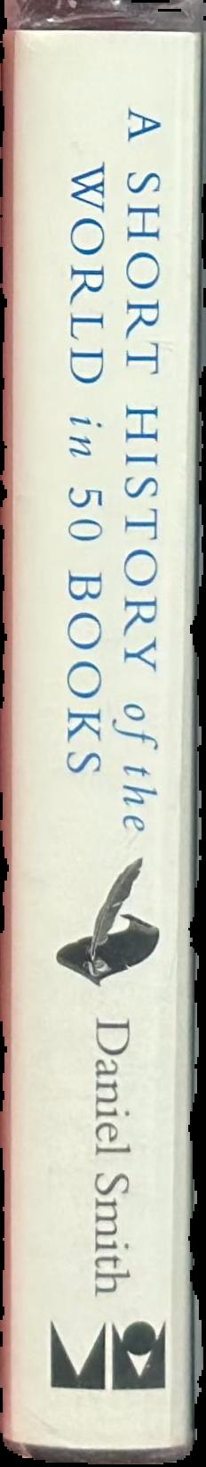 A short history of the world in 50 books live spine