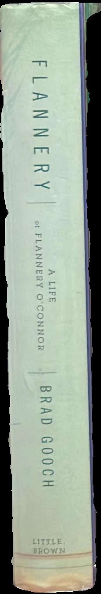 Flannery : a life of Flannery O'Connor live spine