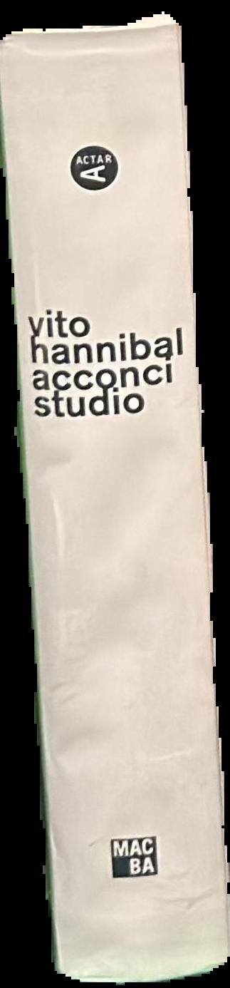 Vito Hannibal Acconci Studio live spine