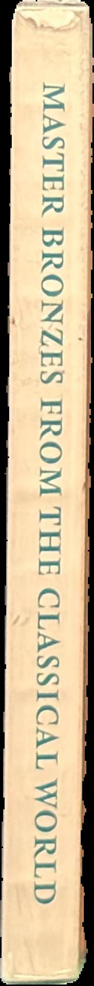 Master bronzes from the classical world live spine