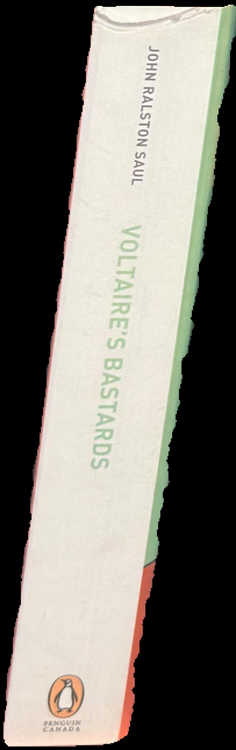 Voltaire's bastards : the dictatorship of reason in the west live spine