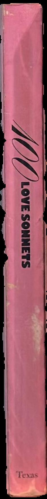 100 love sonnets = cien sonetos de amor / Pablo Neruda ; translated by Stephen Tapscott live spine