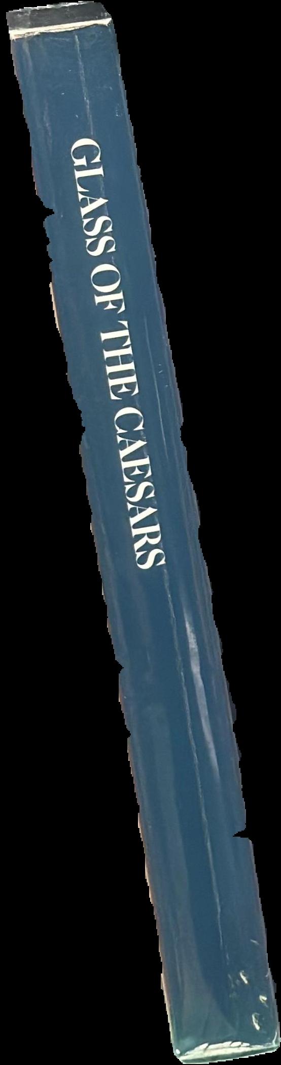 Glass of the Caesars live spine
