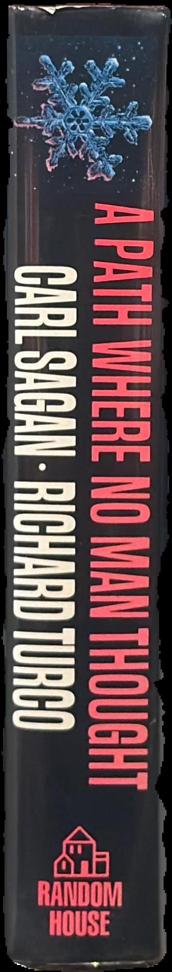 A path where no man thought : nuclear winter and the end of the arms race live spine