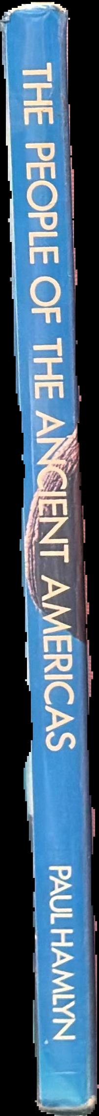 The people of the ancient Americas / Cottie Burland live spine
