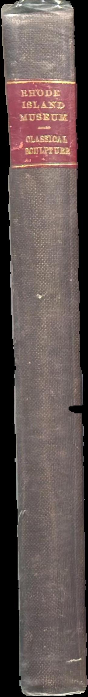 Ancient Greek coins : catalogue of the classical collection, Museum of Art, Rhode Island School of Design live spine