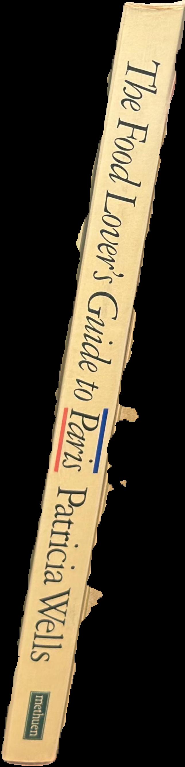 The food lover's guide to Paris live spine
