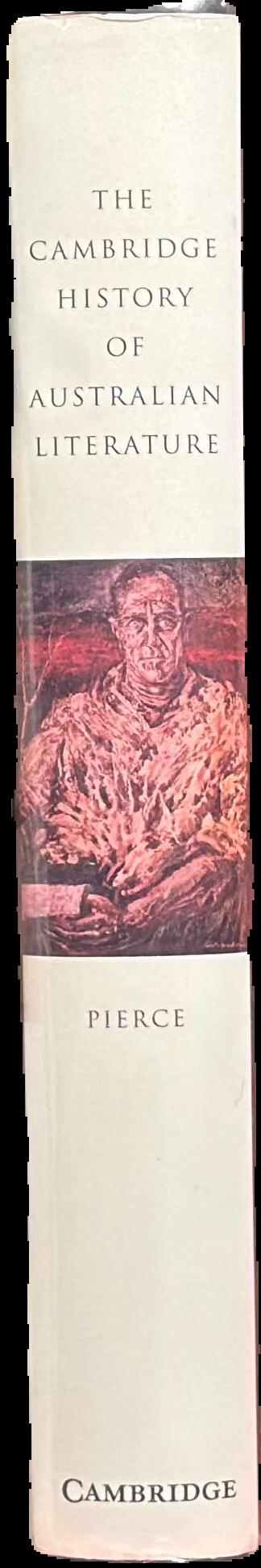 The Cambridge history of Australian literature / edited by Peter Pierce live spine