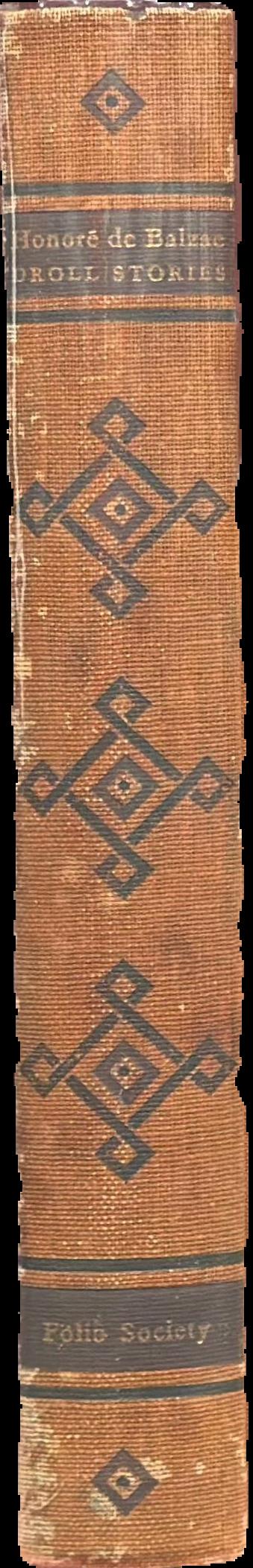 Droll stories collected in the monasteries of Touraine and given to the light live spine