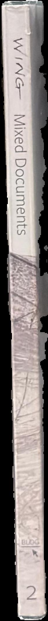 Mixed documents : photographs and commentary, 1970-2021 : blog handbook No. 2 live spine