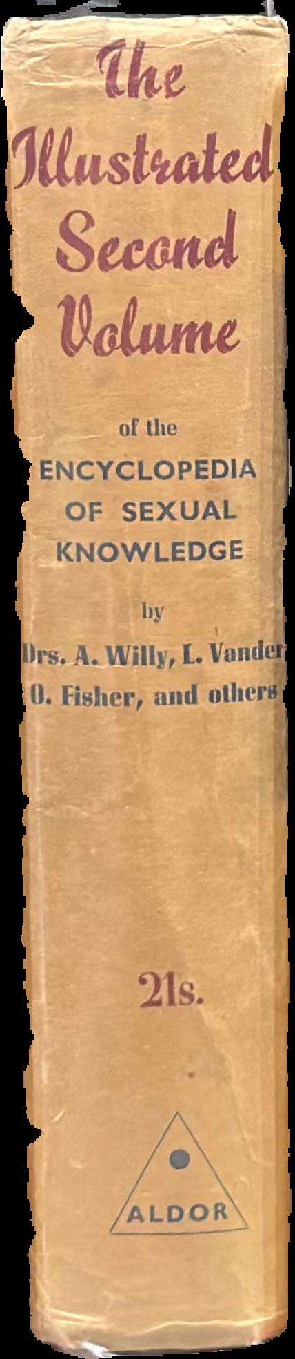 Encyclopaedia of sexual knowledge : volume II live spine