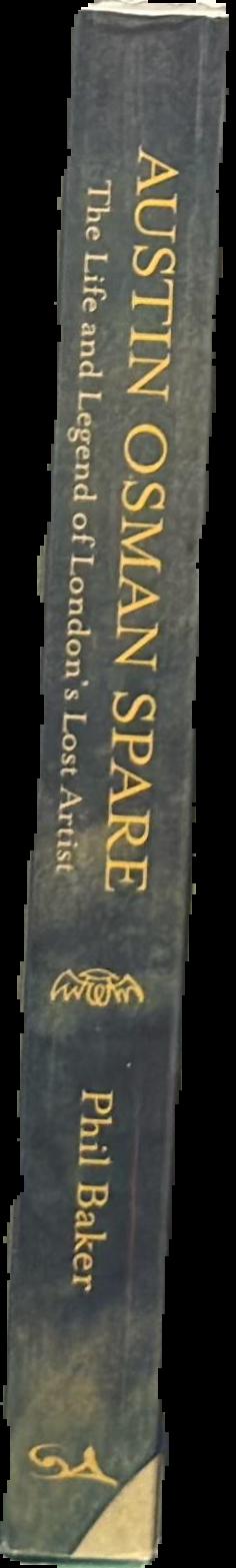 Austin Osman Spare : the life and legend of London's lost artist live spine