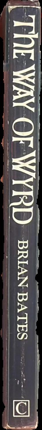 The way of the wyrd : tales of an Anglo-Saxon sorcerer live spine