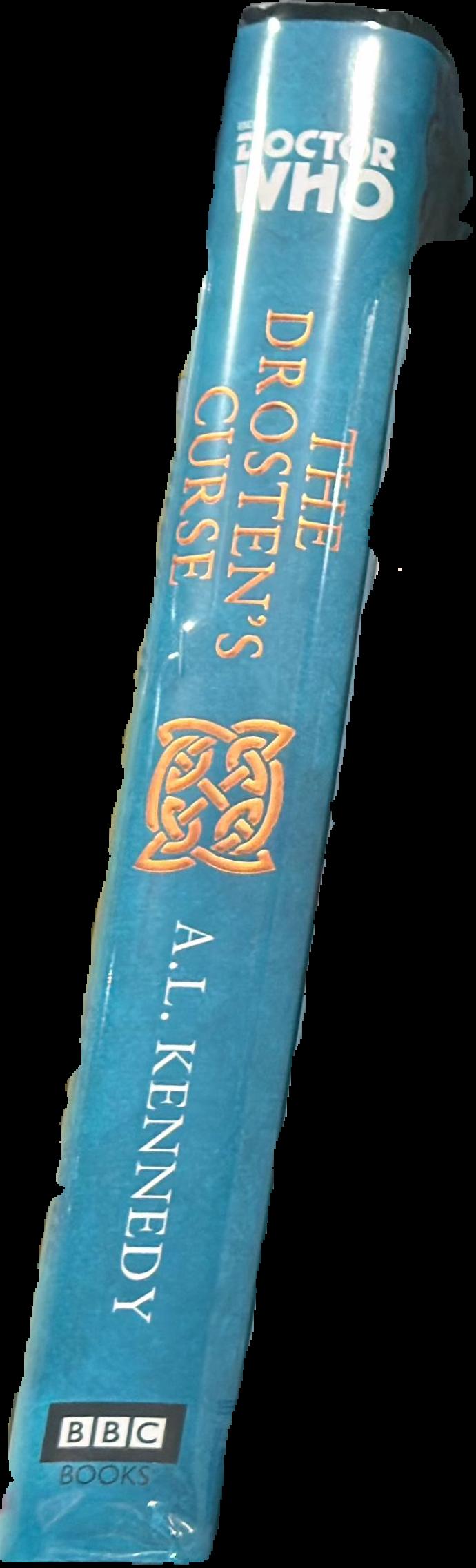 Doctor who : the Drosten's curse / A. L. Kennedy live spine