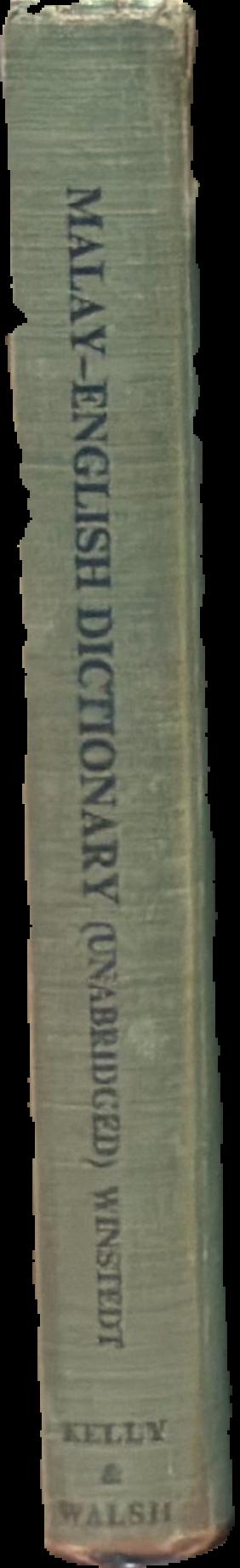 An unabridged Malay-English dictionary live spine