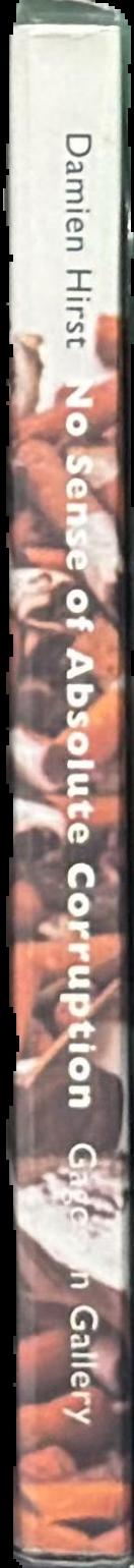 Damien Hirst : no sense of absolute corruption live spine