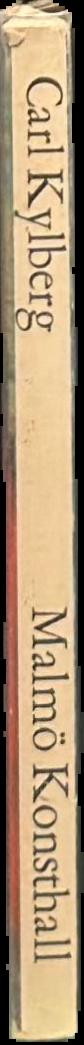 Carl Kylberg 1878-1952 : oljemalninger, akvareller och teckninger = paintings, water colours and drawings live spine