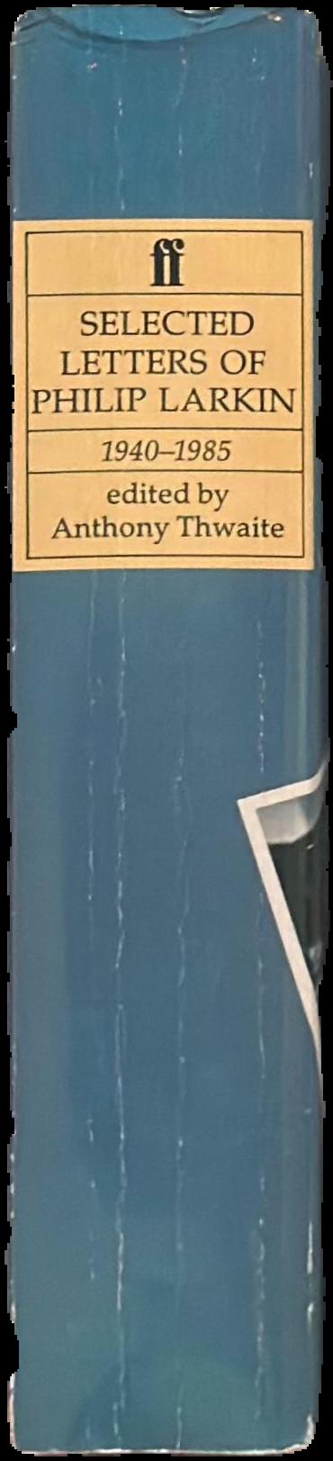 Selected letters of Philip Larkin 1940-1985 live spine