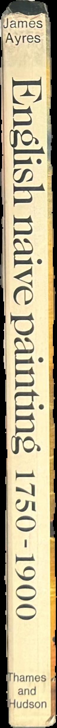 English naive painting, 1750-1900 live spine