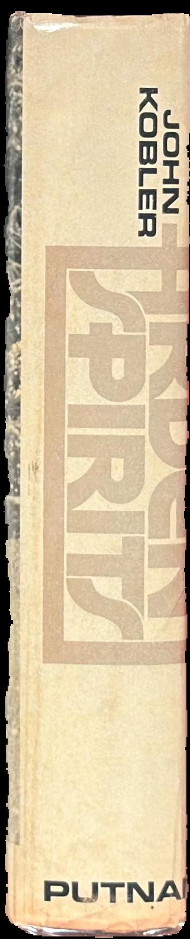 Ardent spirits : the rise and fall of prohibition live spine