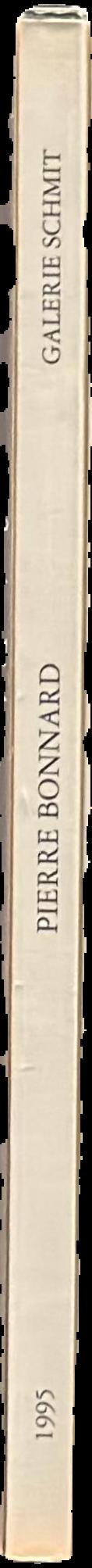 Pierre Bonnard 1867-1947 : 3 mai - 12 juillet 1995 live spine