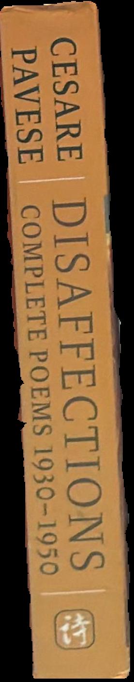 Disaffections : complete poems 1930-1950 live spine