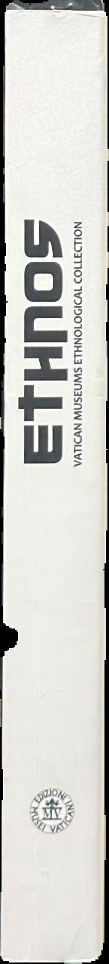 Ethnos : Vatican Museums ethnological collection live spine