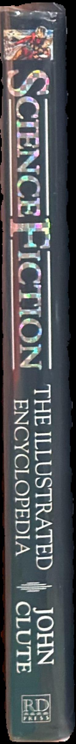 Science fiction : the illustrated encyclopedia live spine