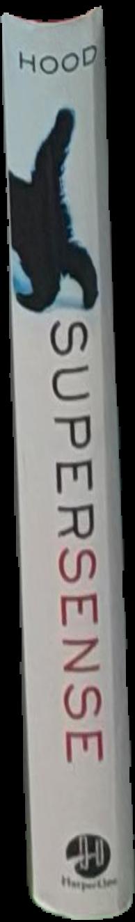 Supersense : why we believe in the unbelievable live spine