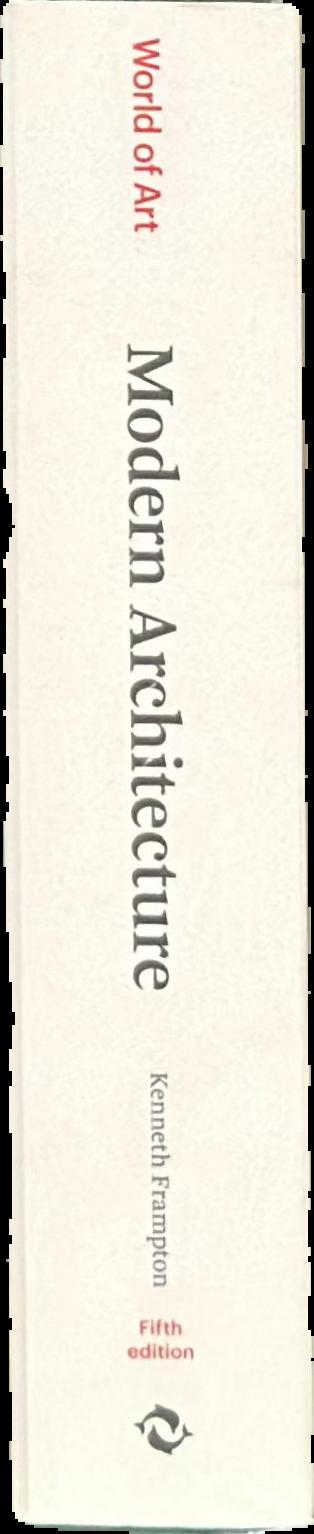 Modern architecture : a critical history live spine