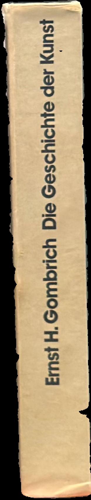 Die geschichte der kunst / Ernst H. Gombrich live spine