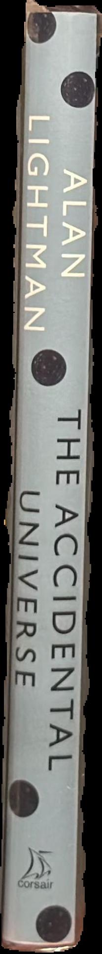 The accidental universe live spine