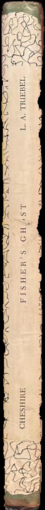 Fisher's ghost and other essays / by L. A. Triebel ; foreword by Walter Murdoch ; preface by E. Morris Miller live spine