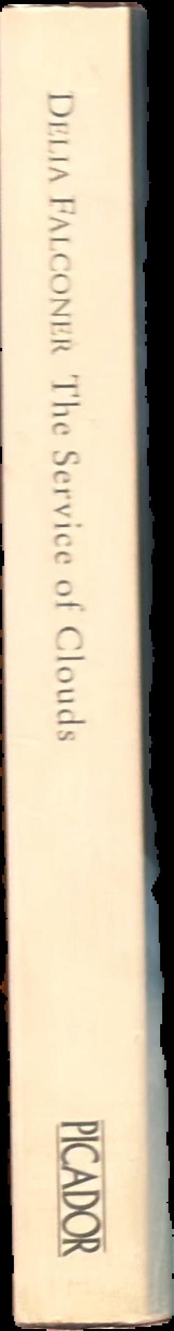 The service of clouds / Delia Falconer live spine