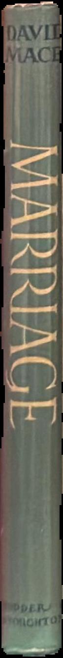 Marriage : the art of lasting happiness / David R. Mace live spine