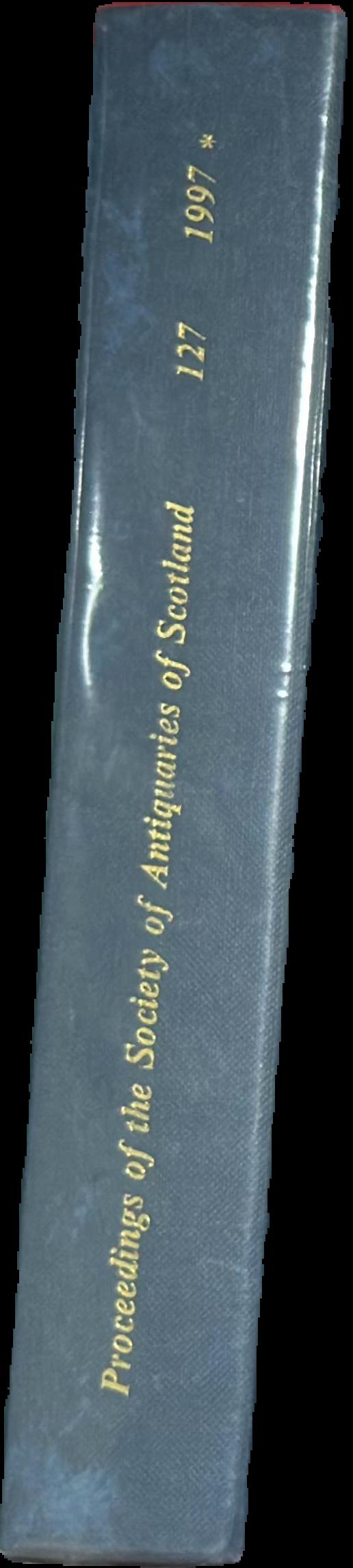 Proceedings of the Society of Antiquaries of Scotland, volume 127 (1997) live spine