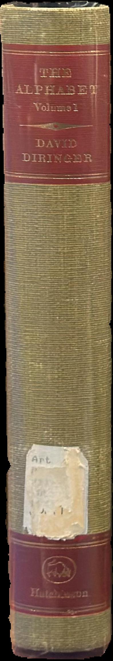 The alphabet : a key to the history of mankind : volume 1 / David Diringer live spine