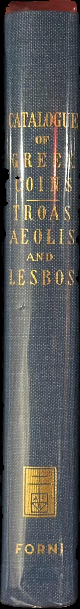 Catalogue of the Greek coins of Troas, Aeolis, and Lesbos live spine