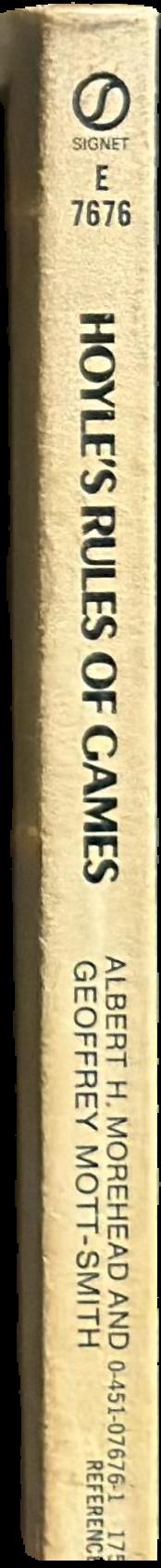 Hoyle's rules of games : descriptions of indoor games of skill and chance, with advice on skilful play. Based on the foundations laid down by Edmond Hoyle, 1672-1769 live spine