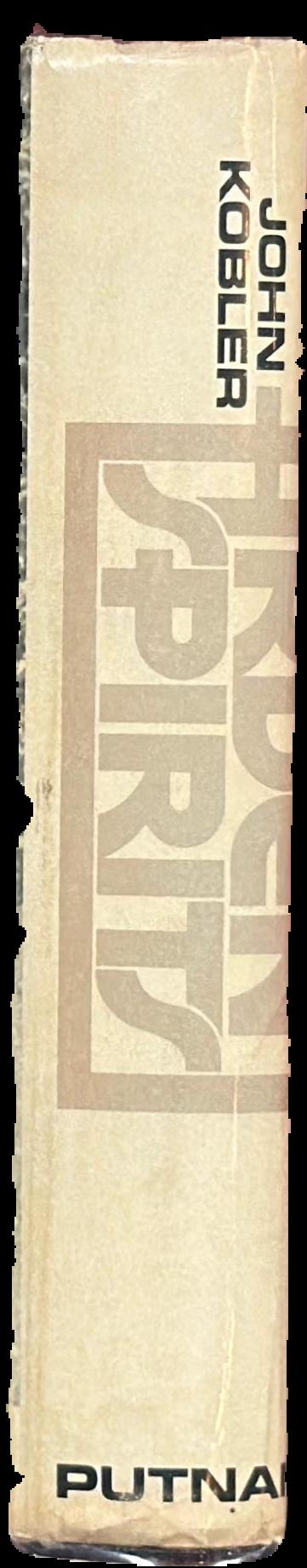 Ardent spirits : the rise and fall of prohibition live spine