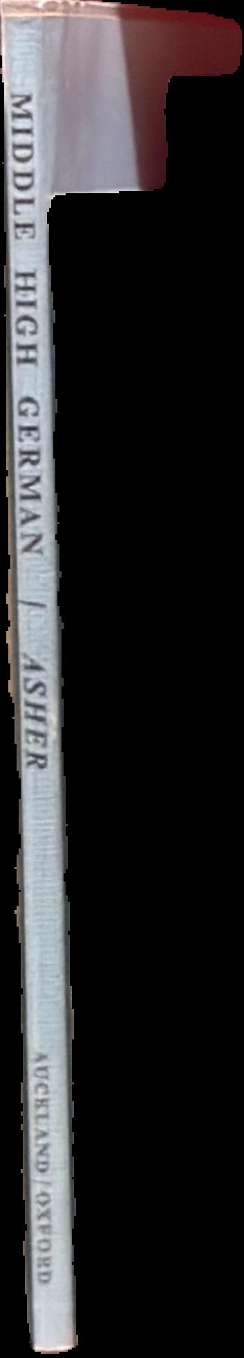 A short descriptive grammar of Middle High German with texts and vocabulary live spine
