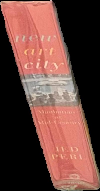 New art city : Manhattan at mid-century / Jed Perl live spine