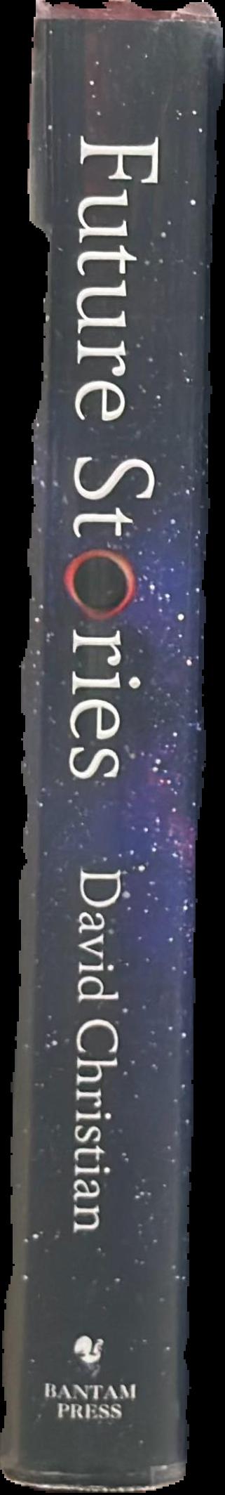 Future stories : a user's guide to the future live spine